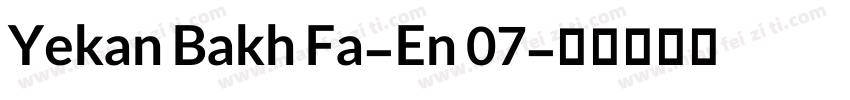 Yekan Bakh Fa-En 07字体转换